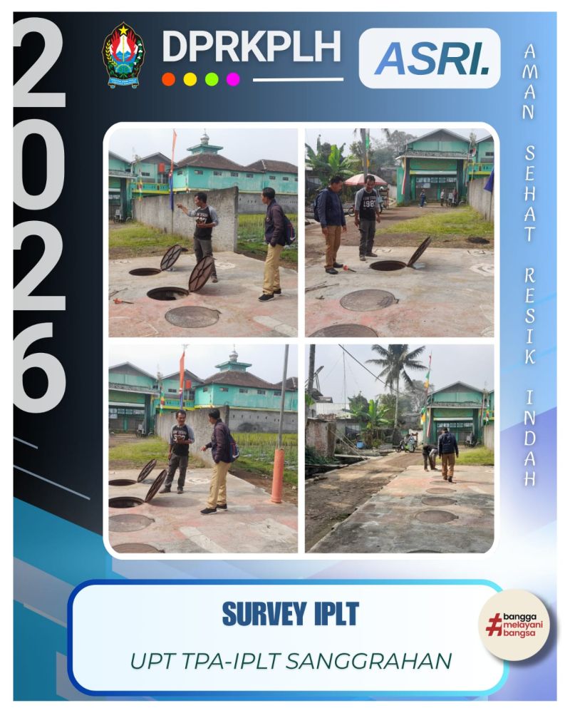 Wujudkan Lingkungan ASRI, UPT TPA-IPLT Sanggrahan Survei Kesiapan Sarana Pengolahan Limbah