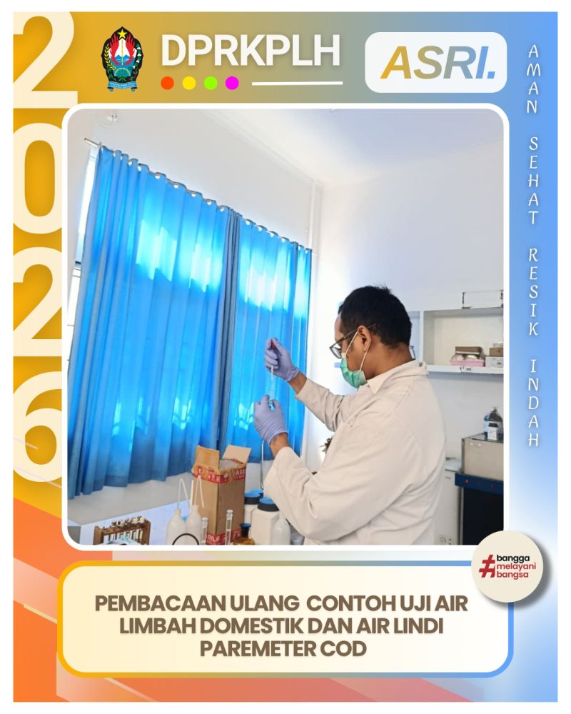 DPRKPLH Temanggung Uji Parameter COD Sampel Limbah Domestik dan Lindi TPA Sanggrahan