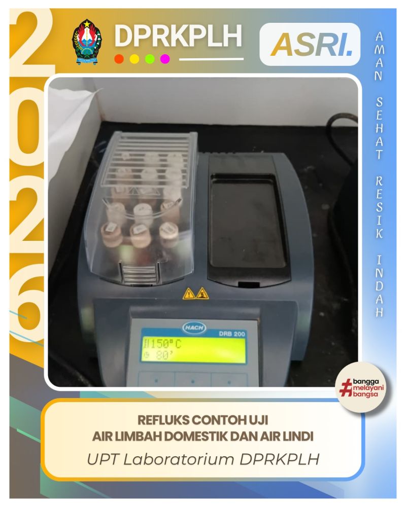 Kawal Mutu Lingkungan, Analis DPRKPLH Lakukan Refluks Contoh Uji COD
