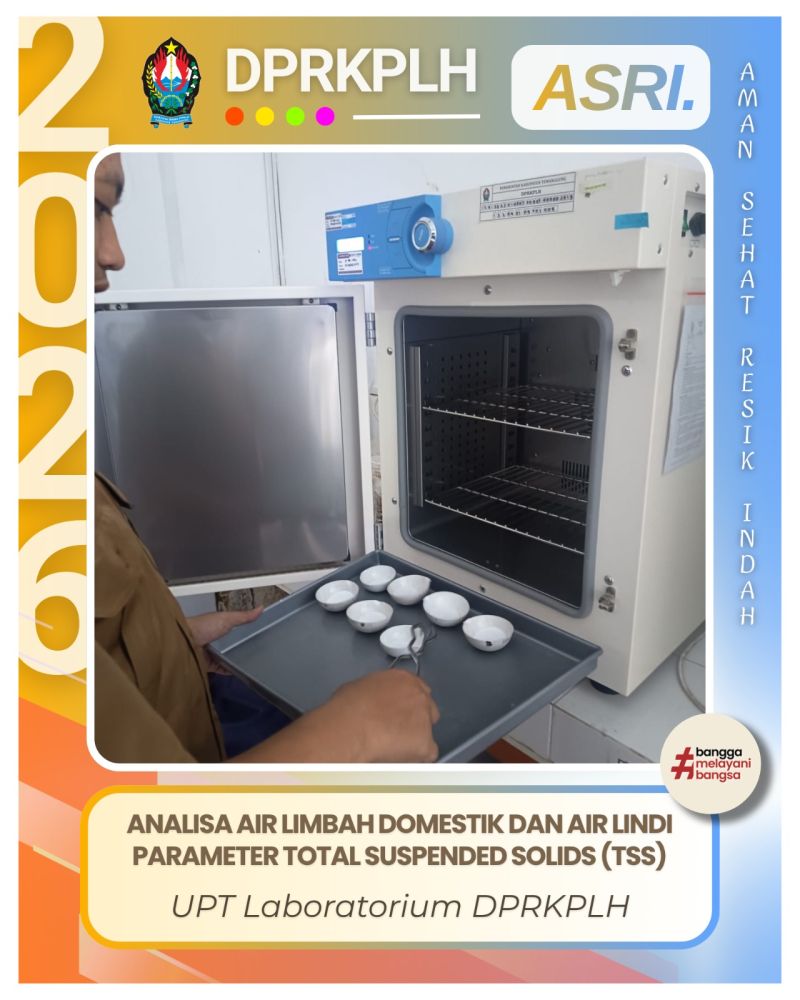 Analisis Pengujian Parameter TSS Air Limbah Domestik di Laboratorium DPRKPLH