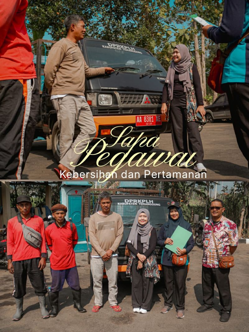 SAPA PETUGAS KEBERSIHAN & PERTAMANAN (Part 2): "SEMANGAT MENJAGA TEMANGGUNG ASRI"