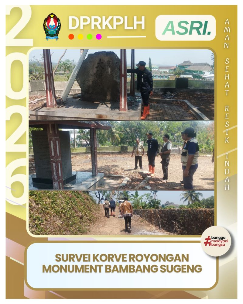 SURVEI LOKASI KORVE ROYONGAN MONUMEN BAMBANG SUGENG
