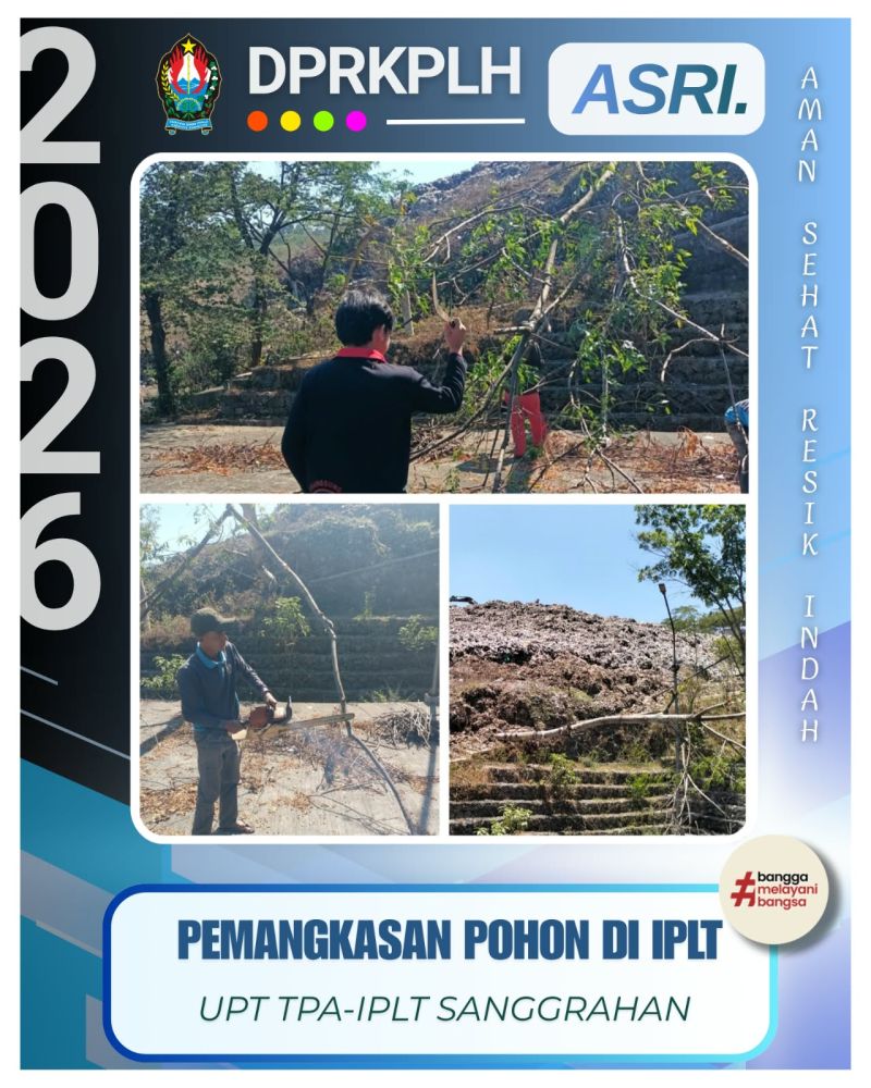 Jaga Keamanan dan Keindahan Fasilitas, UPT TPA-IPLT Sanggrahan Tata Penghijauan Kawasan