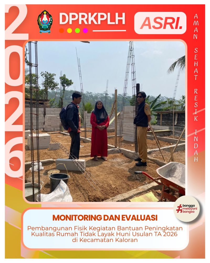 Monitoring dan Evaluasi Pekerjaan Fisik Peningkatan Kualitas RTLH TA 2026
