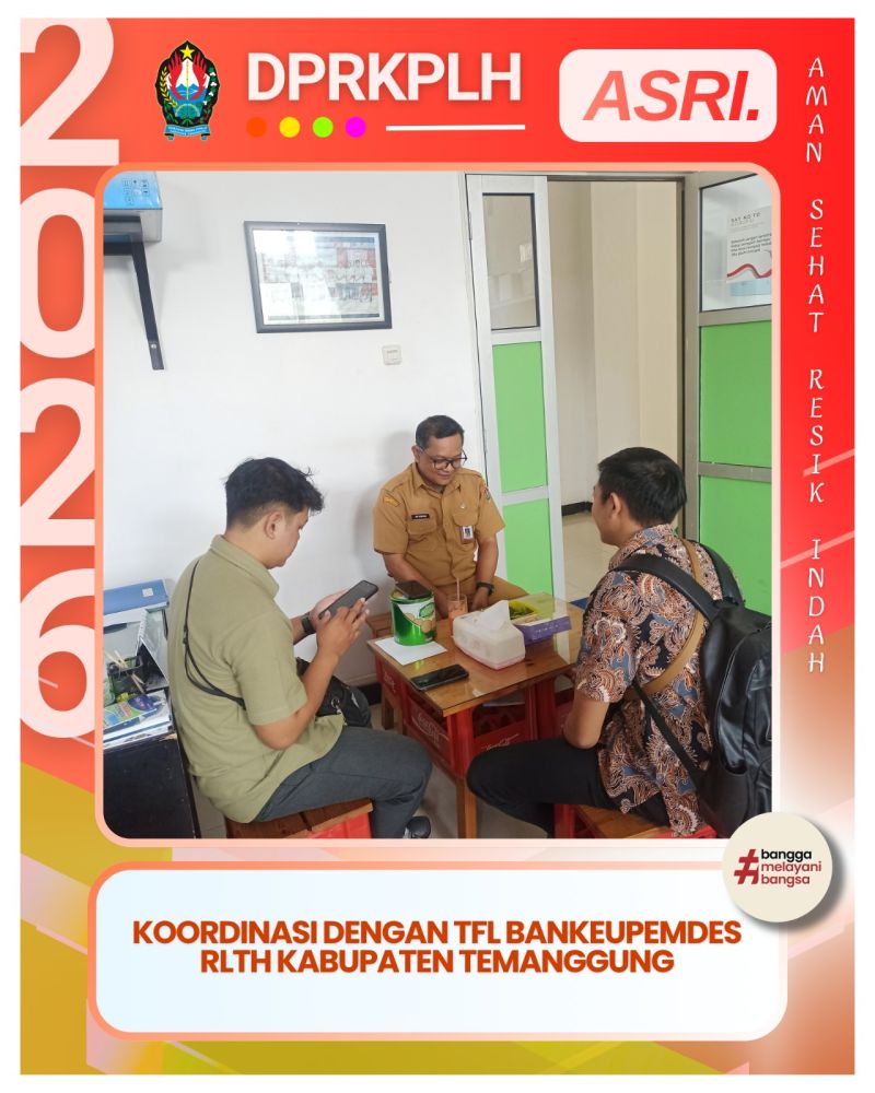 Pantau Capaian Bankeupemdes RTLH Tahap II, DPRKPLH Temanggung Sinkronisasi Data Bersama TFL