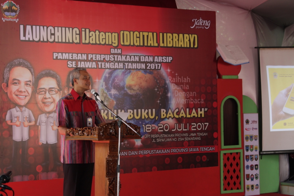 LAUNCHING iJATENG (DIGITAL LIBRARY) dan PAMERAN PERPUSTAKAAN DAN KEARSIPAN SE JAWA TENGAH TAHUN 2017