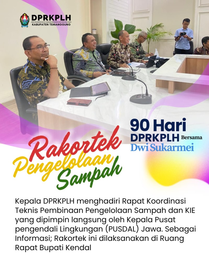 90 hari DPRKPLH Bersama Dwi Sukarmei, S.T., M.T.